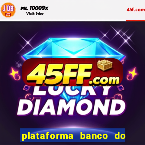 plataforma banco do brasil 777 bet